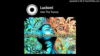 Luckoni - Into The Trance (Original Mix)