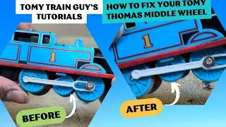 Tomy Train Guy&rsquo;s Tutorials: How to fix your Tomy Thomas Middle Wheel
