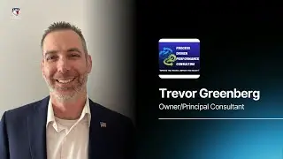7 Eagle Academy with Trevor Greenberg (Process Driven Performance Consulting)