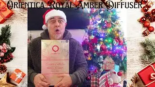 Счастливого Рождества 🎄! Обновленный обзор диффузора Orientica Luxury Collection Royal Amber 1000...