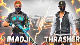 IMADJI VS THRASHER Дружеский бой 🔥😱