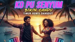 DJ KO PU SENYUM BIKIN CANDU (Official Remix Timur) - DJ DEPA MUSIC