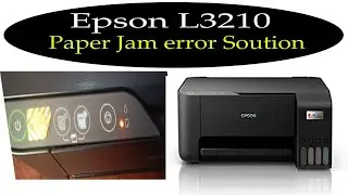 paper jam in epson L3210 Solved || How to solve paper Jam Error on Epson L3210 Printer?||