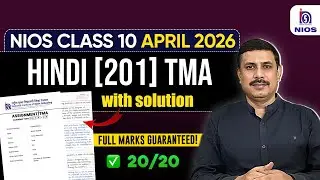 NIOS Class 10 Hindi TMA Solution | NIOS APRIL 2026 TMA Started