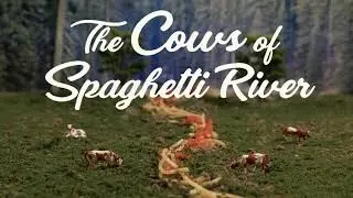 The Cows of Spaghetti River (a miniature drama by Mike Carano)