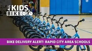 Bike Delivery Alert: Rapid City Area Schools Receives Their Kindergarten PE Program!
