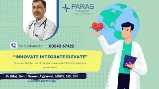 Live TAVI Case by Dr (Maj. Gen.) Naveen Aggarwal MD, DM Cardiology, Paras Hospital, Panchkula