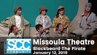 Missoula Theatre - Blackbeard the Pirate 2019