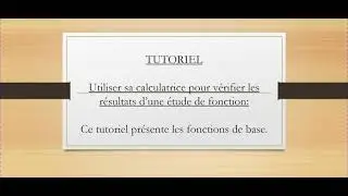Tutoriel - Numworks et étude de fonctions