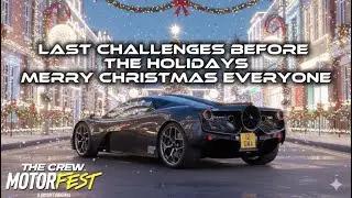 LAST CHALLENGES BEFORE THE HOLIDAYS , MERRY CHRISTMAS EVERYONE // THE CREW MOTORFEST 