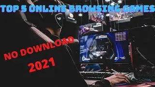 Top 5 Browser Games | Best Browser games for pc | best browser game 2021