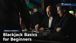 Blackjack basics for beginners (S1L1 - The Blackjack Academy)