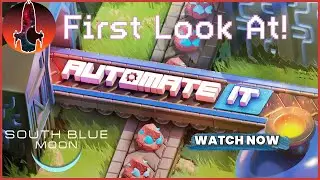 Automate It - First Look! | Solving Puzzles and Building Machines!