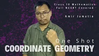 Class 10 Mathematics | COORDINATE GEOMETRY | One Shot (Full NCERT Covered | (Live)