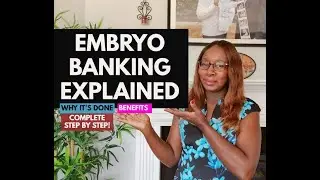 EMBRYO BANKING EXPLAINED | IVF OWN EGGS | 44YRS