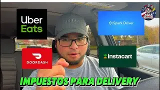 Taxes for DoorDash, Uber Eats, and Spark Driver deliveries