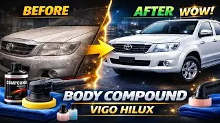Toyota Vigo Hilux Body Compound Polish | Mirror Shine Result 🔥
