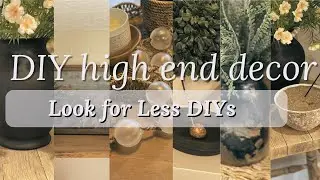 DIY HIGH END DECOR DUPES | THRIFT & DOLLAR STORE TO DESIGNER STYLE | POTTERY BARN AND MORE