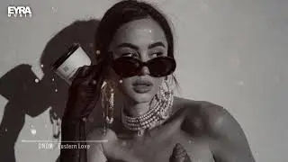 DNDM - Eastern Love