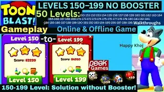 Toon Blast Levels 150-199 👉50 LEVELS Walkthrough 👍 No Booster F2P | STUCK Solution! Gameplay