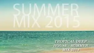 TROPICAL DEEP HOUSE - SUMMER MIX 2018 | KYGO, MARTIN GARRIX, ED SHEERAN, DEAMN, ZAYN Stype