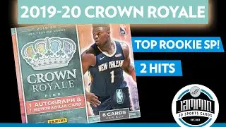 2019-20 Panini Crown Royale Basketball Hobby Box Break | Top Rookie SP!
