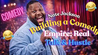 The Vision Behind Nate Jackson&rsquo;s Comedy Club & Industry Hustle | Nate Jackson