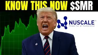 🚨 ПОСМОТРИТЕ ЭТО, ПРЕЖДЕ ЧЕМ ПОКУПАТЬ АКЦИИ $SMR!