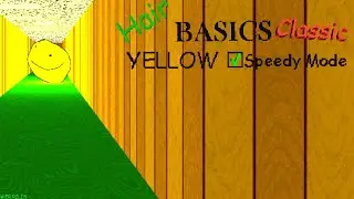 Hair Basics Classic | Speedy Mode + Yellow Option | Baldi Basics Mod