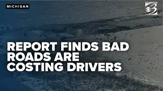 REPORT: Kalamazoo, Battle Creek drivers lose nearly $2K to poor roads each year