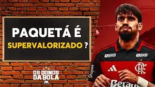 Neto detona “hype” pelo retorno de Paquetá ao Flamengo