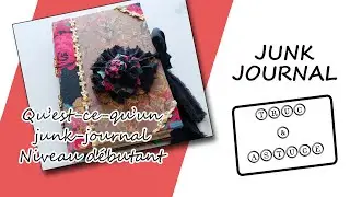 Junk-journal pour DEBUTANT