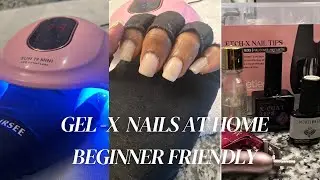 Easy Gel-X Nails at Home | Beginner Friendly + Affordable