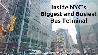 New York City&rsquo;s Biggest and Busiest Bus Station - Walking Tour [4K] 