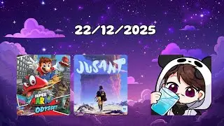 VOD Complète du 22/12/2025 : Mario Odyssey + Jusant