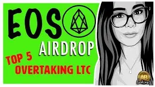 EOS AIRDROP - Everything you need to know about this TOP 5 ALTCOIN
