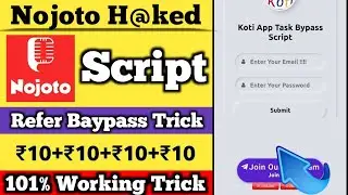Nojoto App Refer Script || New Earning Apps Script || Nojoto App Unlimited Trick!