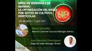 Webinar LA OPTIMIZACIÓN DEL RIEGO POR GOTEO EN CULTIVOS HORTÍCOLAS