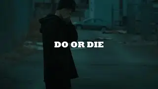 (Free) NF Type Beat - Do Or Die