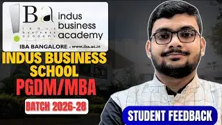 Indus Business School Pune Review | Fees, Placements, ROI, Campus, Admission Process