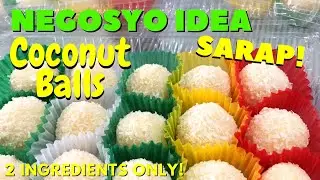Super Easy Coconut Balls | Pang Negosyo Idea! With Costing | Food Business Ideas | coconut ladoo