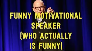 Funny Motivational Speaker | Business Speaker Brad Montgomery