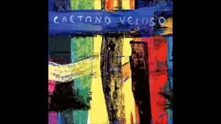 Nao Enche / Caetano Veloso