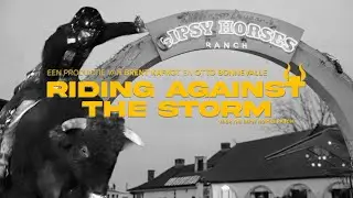 De Vlaamse Cowboy - Short Docu - RidingAgainstTheStorm
