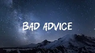 The Chainsmokers - Bad Advice ft. Elio Lyrics (DLyrics001)