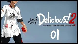 Cook, Serve, Delicious 2 Gameplay Let's Play Part 1 (EAT CHILLY WIENERS)