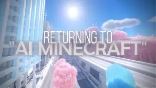 Я вернулся к ИИ MINECRAFT.. и это БЕЗУМИЕ..