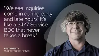 A 24/7 Automotive AI Service BDC at Murfreesboro Nissan