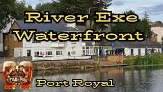 Port Royal Exeter Pub Tour | Waterfront Beer Garden on the River Exe