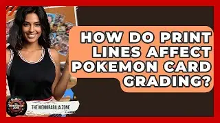 How Do Print Lines Affect Pokemon Card Grading? - The Memorabilia Zone
